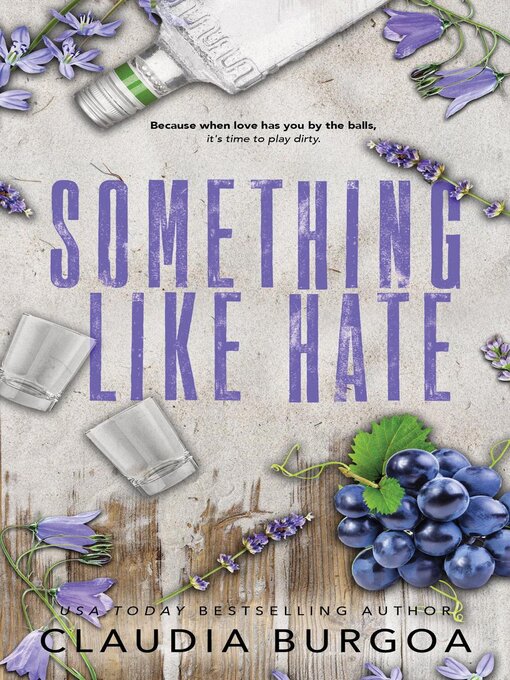 Title details for Something Like Hate by Claudia Burgoa - Available